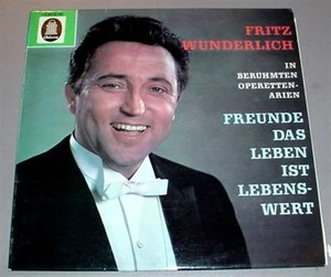 FRITZ WUNDERLICH LP - Das Leben Ist Lebenswert! - Picture 1 of 1