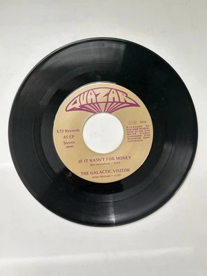 Private UFO Cult Psych Funk ISM 45 QUAZAR If It Wasn't For Money HEAR Rare Foto 1 de 3