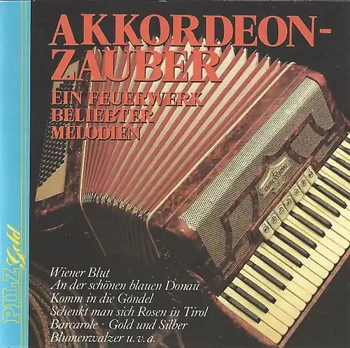 Ein Feuerwerk Beliebter Melodien - Akkordion-Zauber - Bild 1 von 1