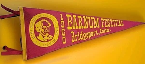150th Year Hartford 1960 P.T. Barnum Birthday Festival Circus 27" Felt Pennant - Picture 1 of 7