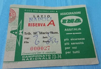 BIGLIETTO CALCIO LAZIO NAPOLI ( RISERVA A ) SERIE A 1973/74  - Immagine 1 di 2