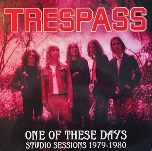 Trespass : "One Of These Days: Studio Sessions 1979-1980" (LP Reissue)