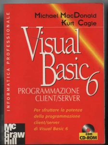 VISUAL BASIC 6 Programmierung CLIENT/Server Macdonald Kurt CAGLE inkl. CD - Bild 1 von 3
