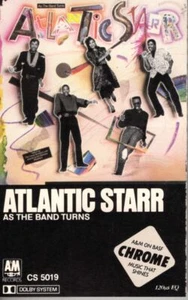 Atlantic Starr As The Band Turns 1985 Cassette Tape Album Hiphop Rap R&B - Picture 1 of 2