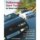 Volkswagen Sport Tuning: For Street And Competition By Per Schroeder *Vg+*