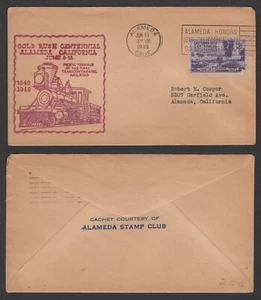 1948 Commemorative Cover – Alameda, California – Gold Rush, Railroad - Picture 1 of 1