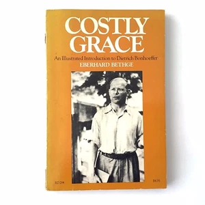 Costly Grace: An Illustrated Introduction To Dietrich Bonhoeffer FIRST U.S. ED - Bild 1 von 12