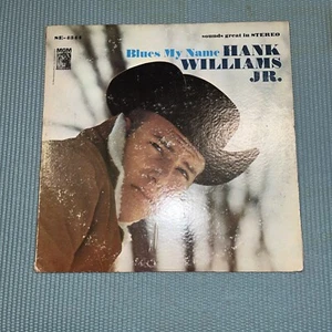HANK WILLIAMS JR - BLUES MY NAME - VINYL LP - 1966 MGM Records - Picture 1 of 5