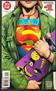SUPERGIRL #1 SIGNED BY PETER DAVID WITH COA - Picture 1 of 3