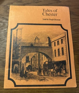 Tales of Chester Told By Hugh Denson England 1979 1st Print Booklet - Picture 1 of 6
