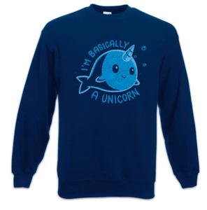 I'm Basically A Unicorn Sweatshirt Pullover Whale Narwahl Fun Horn Rainbow - Picture 1 of 1