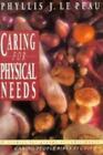 Caring For Physical Needs (Caring People Bible Studies)