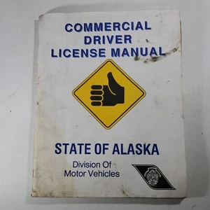 Manual de licencia de conducir comercial - Estado de Alaska DMV 1995 - Imagen 1 de 8