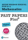 Pearson REVISE Edexcel GCSE Maths Higher Past Papers Plus inc videos - 2023 and