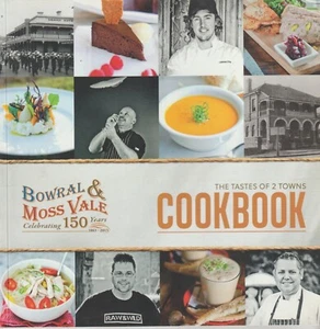 The Tastes of Two Towns Cookbook Bowral & Moss Vale Celebrating 150 years - Bild 1 von 2