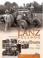Produktbild - Lanz Bulldog Fotoalbum 1910-1960 Teil 2 Bildband Typen Traktoren Schlepper Buch