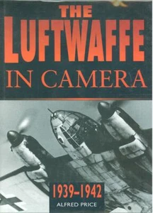 LUFTWAFFE IN CAMERA 1939-1942 HBDJ BoB NORTH AFRICA MEDITERRANEAN BLITZ EASTERN - Picture 1 of 4