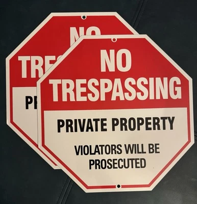 No Trespassing Private Property Aluminum Sign 12” X 12” - 2 Pack - Image 1 of 2