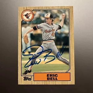 ERIC BELL 1987 TOPPS AUTOGRAPHED SIGNED AUTO BASEBALL CARD - Picture 1 of 1