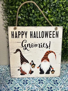 Happy Halloween Gnomes Sign Halloween Decor Gnome New Quill to Paper by Sixtrees - Picture 1 of 4