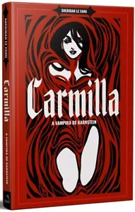 CARMILLA A VAMPIRA DE KERNSTEIN Sheridan Le Fanu WUNDERSCHÖNES BRASILIEN DELUXE HC BUCH - Bild 1 von 7
