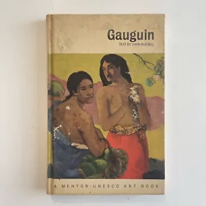 Gauguin (A Mentor-UNESCO Art Book) 1968 by Russell John Hardcover 1st edition - Picture 1 of 8