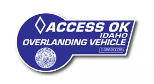IDAHO No Access Access OK OVERLANDING Vehicle Carpool HOV Funny Gas STICKER - Picture 1 of 1