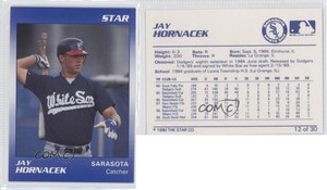 1990 Star Sarasota White Sox Jay Hornacek #12