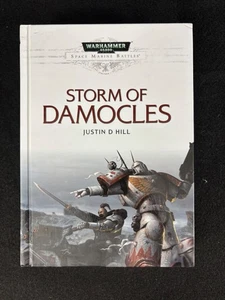 NEW MINT* Warhammer 40K Space Marines HARDCOVER Storm of Damocles Justin D Hill - Picture 1 of 7