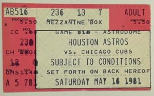 Houston Astros vs. Chicago Cubs Saturday May 16 1981 Ticket Stub Game #10 - Picture 1 of 2