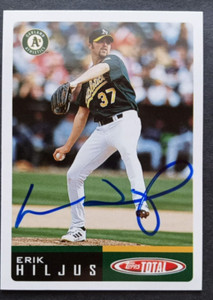 2002 Topps (Total) SIGNED: Eric Hiljus, A's #445