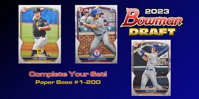 2023 Bowman Draft (Paper) Base #1-200 *** Complete your set! *** You Pick! - Image 1 of 4