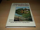 East Prussian Panorama - Popular Authors in the Footsteps of the Past