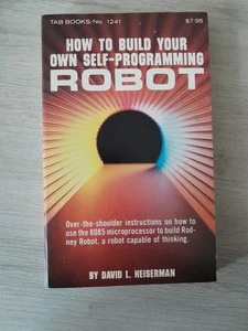1979 Tab Books #1241 How to Build Your Own Self-Programming Robot 1st Printing - Picture 1 of 4