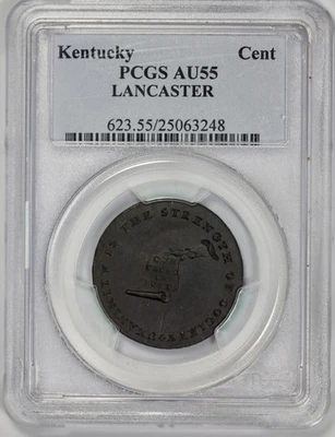 Kentucky Cent Lancaster Edge PCGS AU 55 - Image 1 of 4