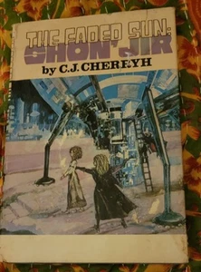 The Faded Sun: Shon'Jir by C. J. Cherryh / 1978 Hardcover BCE Science Fiction - Imagen 1 de 14