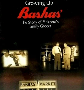 Growing Up Basha's 2007 DVD The Story of Arizona's Family Grocer (L57) - Bild 1 von 3