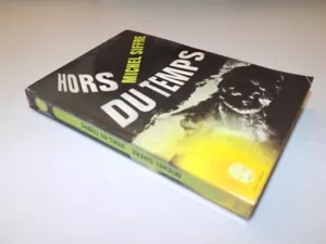 1971 Cave-Related Book / HORS DU TEMPS, by Michel Siffre / F-17 - Picture 1 of 4