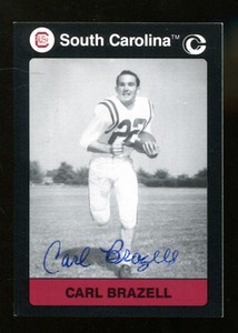 Carl Brazell Signed 1991 Collegiate Collection South Carolina Autographed 22588