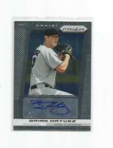 BRIAN MATUSZ (Baltimore Orioles) 2013 PANINI PRIZM CERTIFIED AUTOGRAPH CARD #BR - Picture 1 of 2
