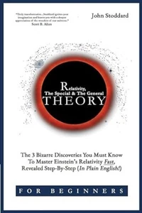 Relativity For Beginners, The Special And The General Theory - Picture 1 of 1
