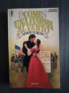 Come una fiamma al vento Marie Reno narrativa americana far west guerra farwest - Foto 1 di 13