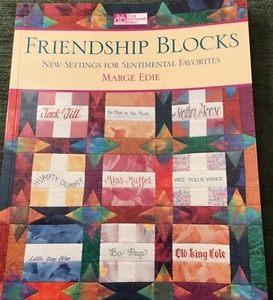 Friendship Blocks : New Settings for Sentimental Favorites by Marge Edie - Picture 1 of 3