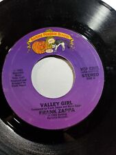 Frank Zappa Valley Girl / You Are What You Is 45 1981 Barking Pumpkin VG F34