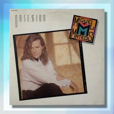 Miguel Mateos Obesesion LP (1990) MEXICO IMPORT Lyric Sheet Vinyl Record Album Foto 1 de 4