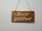Bazar ge&#246;ffnet / geschlossen Wende-Holzschild  40cmx22cm  - Umweltfreundlich