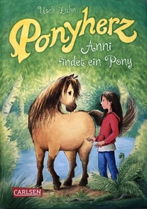 Ponyherz 01: Anni findet ein Pony von Usch Luhn (2014, Gebundene Ausgabe) - Bild 1 von 3