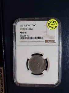 VERY RARE 1921R ITALY FIFTY CENTESIMI NGC AU58 REEDED EDGE 50C Coin BUY IT NOW! - Picture 1 of 4