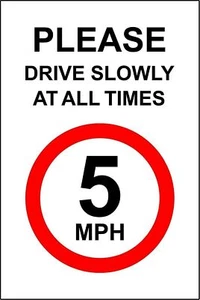 Please drive slowly at all times metal park safety sign - Picture 1 of 1