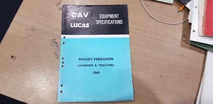 1969 C.A.V. LUCAS EQUIPMENT SPECIFICATIONS CATALOGUE MASSEY-FERGUSON TRACTORS - Picture 1 of 24